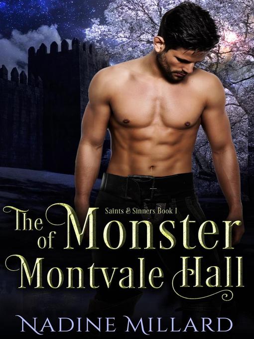 Title details for The Monster of Montvale Hall by Nadine Millard - Available
